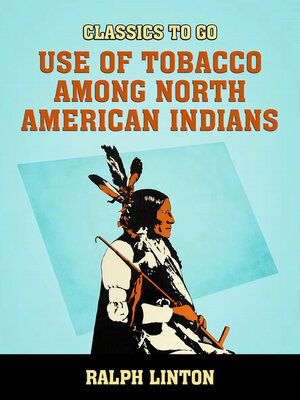 cover image of Use of Tobacco among North American Indians